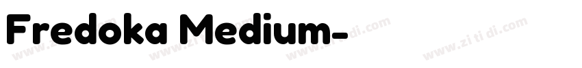 Fredoka Medium字体转换 Fredoka Medium字体转换